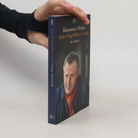 Jeder Augenblick ist ewig