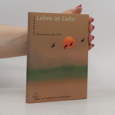 Leben ist Liebe