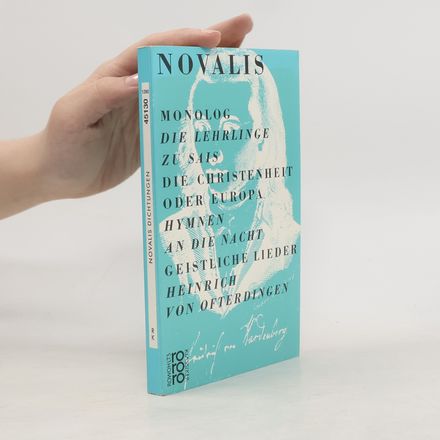 Novalis Dichtungen. Monolog