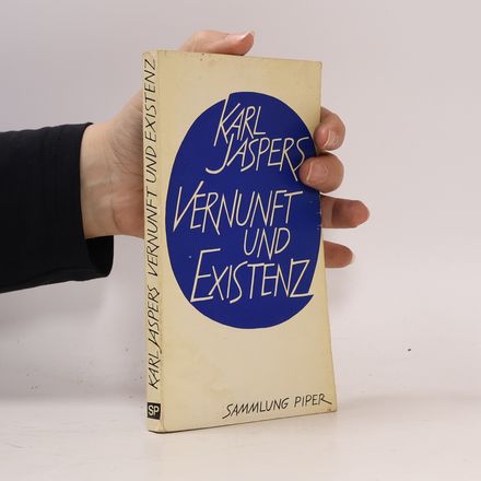 Vernunft und Existenz
