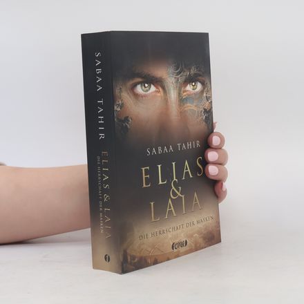 Elias & Laia - Die Herrschaft der Masken