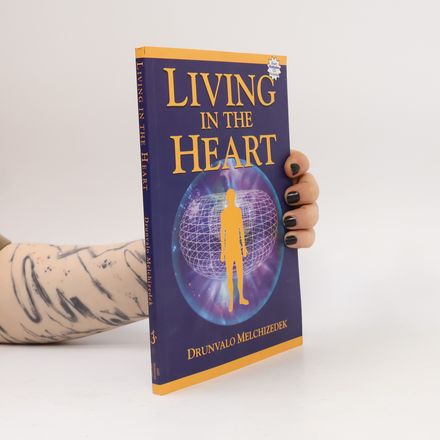 Living in the Heart