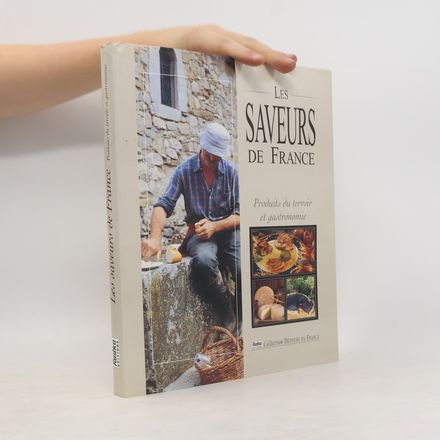 Les saveurs de France