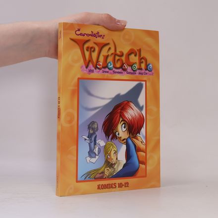 W.I.T.C.H. čarodějky: komiks 10-12