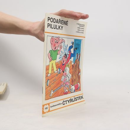 Čtyřlístek 165. Podařené pilulky
