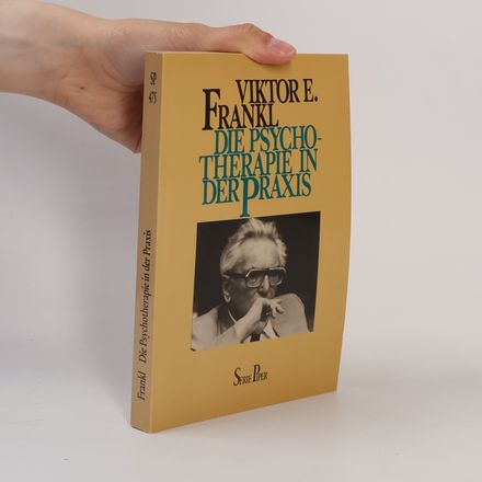 Die Psychotherapie in der Praxis