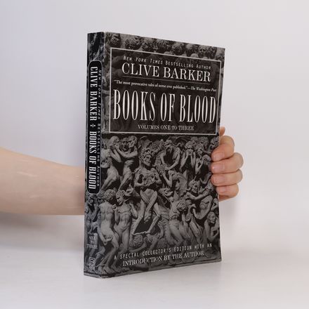 Books of Blood. Volumes One to Three