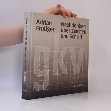 Nachdenken über Zeichen und Schrift