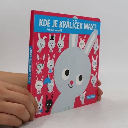 Kde je králíček Max?