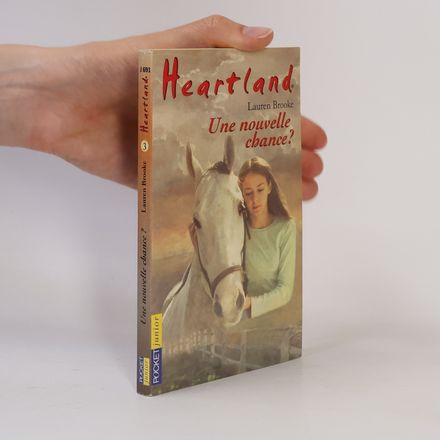 Heartland - 3: Une nouvelle chance?