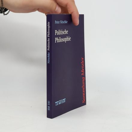 Sammlung Metzler - 341: Politische Philosophie