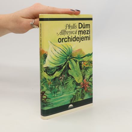 Dům mezi orchidejemi