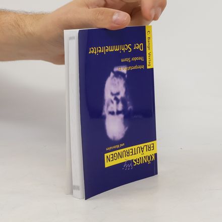 Königs Erläuterungen - 192: Erläuterungen zu Theodor Storm, Der Schimmelreiter