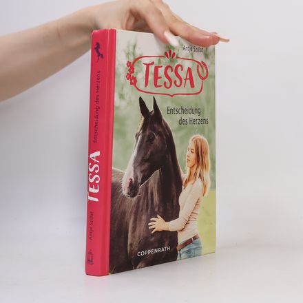 Tessa Entscheidung des Herzens