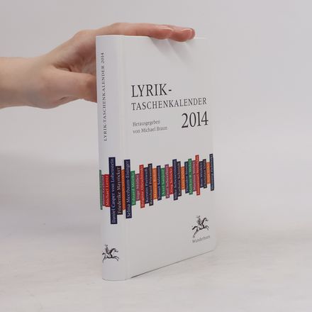 Lyrik-Taschenkalender 2014. Gedichte. In Zus.arb. m. d. Deutschlandfunk