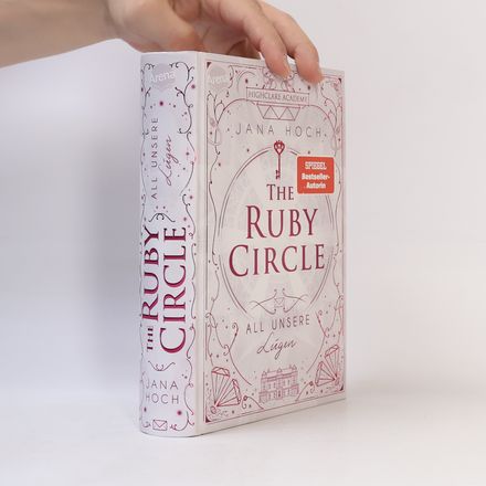 The Ruby Circle. All unsere Lügen