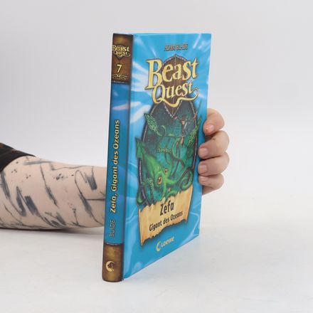 Beast Quest 7 - Zefa, Gigant des Ozeans