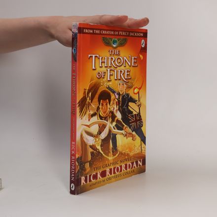 The Throne of Fire: The Graphic Novel (The Kane Chronicles Book 2)