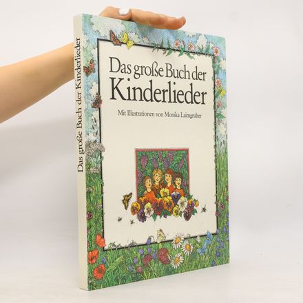 Das grosse Buch der Kinderlieder
