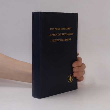 Das neue Testament. Le nouveau testament. The New Testament