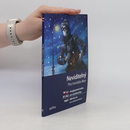 Neviditelný. The Invisible Man