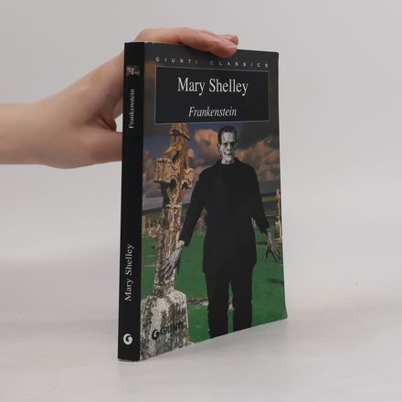 Giunti Classics: Frankenstein. Ediz. Inglese