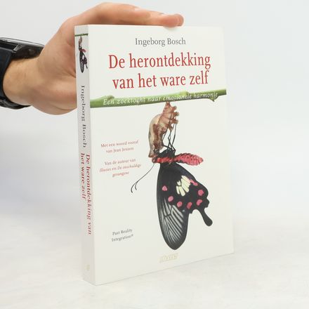 De herontdekking van het ware zelf