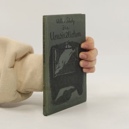 Die Unwirklichen