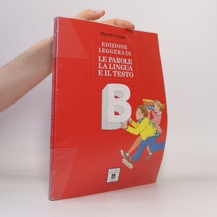 Le parole, la lingua e il testo B