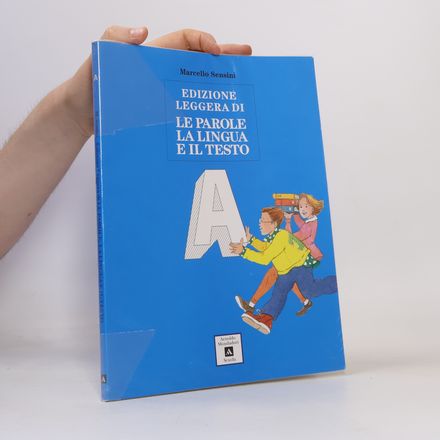 Le parole, la lingua e il testo A