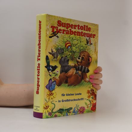 Supertolle Tierabenteuer