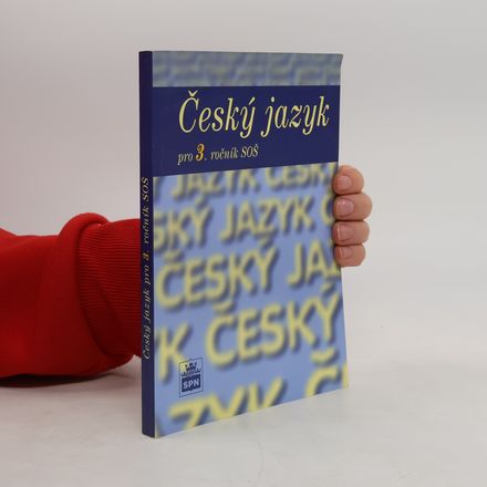 Český jazyk pro 3. ročník středních odborných škol