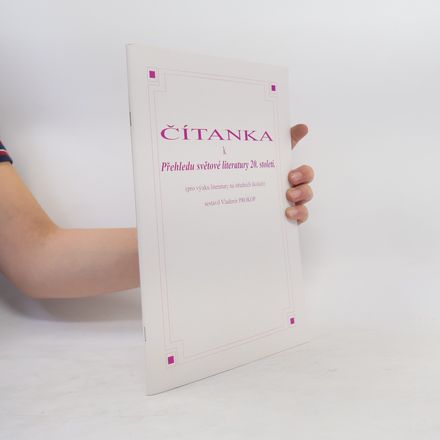 Čítanka k přehledu světové literatury 20. století