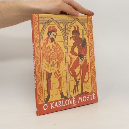 O Karlově mostě. Legenda