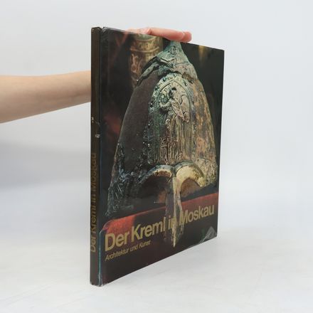 Der Kreml in Moskau. Architektur und Kunst