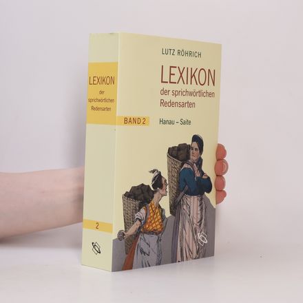 Lexikon der sprichwörtlichen Redensarten 2