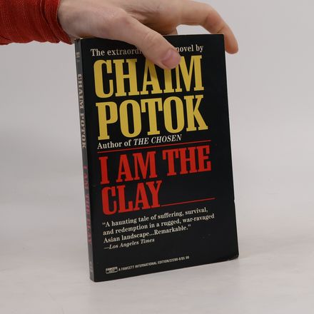 I Am the Clay