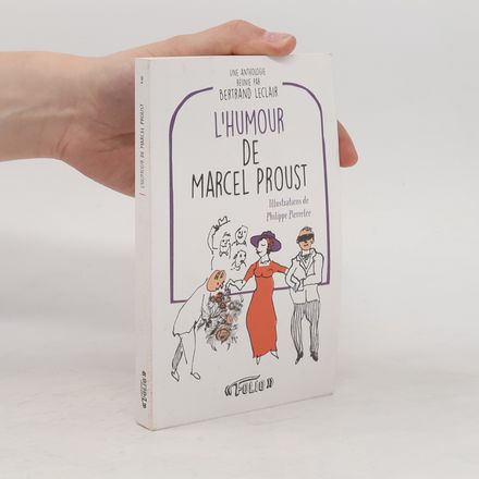 L'humour de Marcel Proust