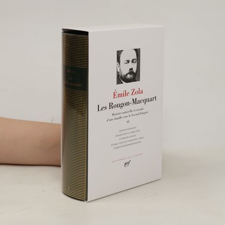 Les Rougon-Macquart III