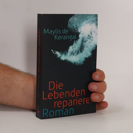 Die Lebenden reparieren