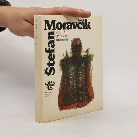 Sedláci - Próza nás hriešnych