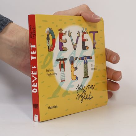 Devět tet jde na výlet