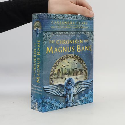 Die Chroniken des Magnus Bane
