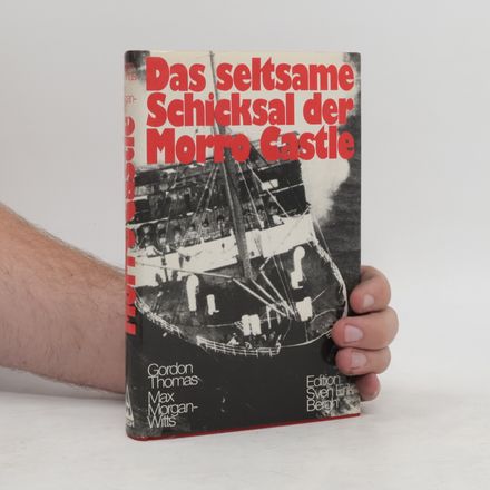 Das seltsame Schicksal der Morro Castle