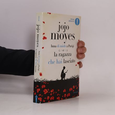 La ragazza che hai lasciato-Luna di miele a Parigi