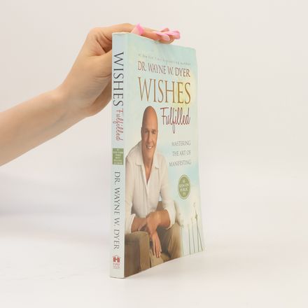 Wishes Fulfilled