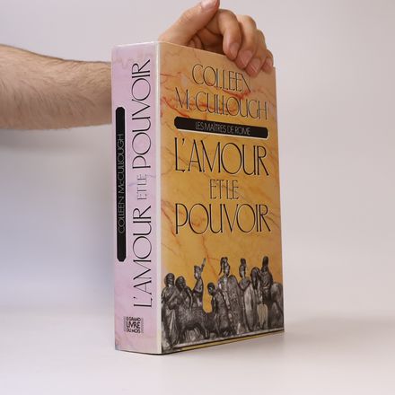 Les maîtres de Rome - L'amour et le pouvoir