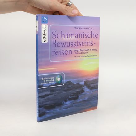 Schamanische Bewusstseinsreisen