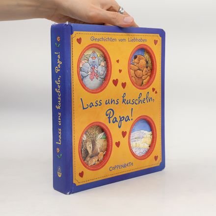 Lass uns kuscheln, Papa!