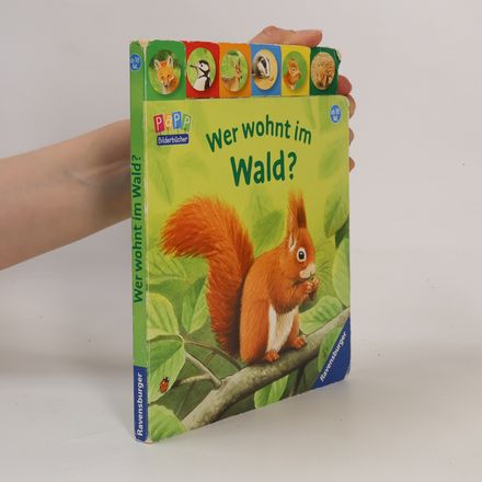 Wer wohnt im Wald?
